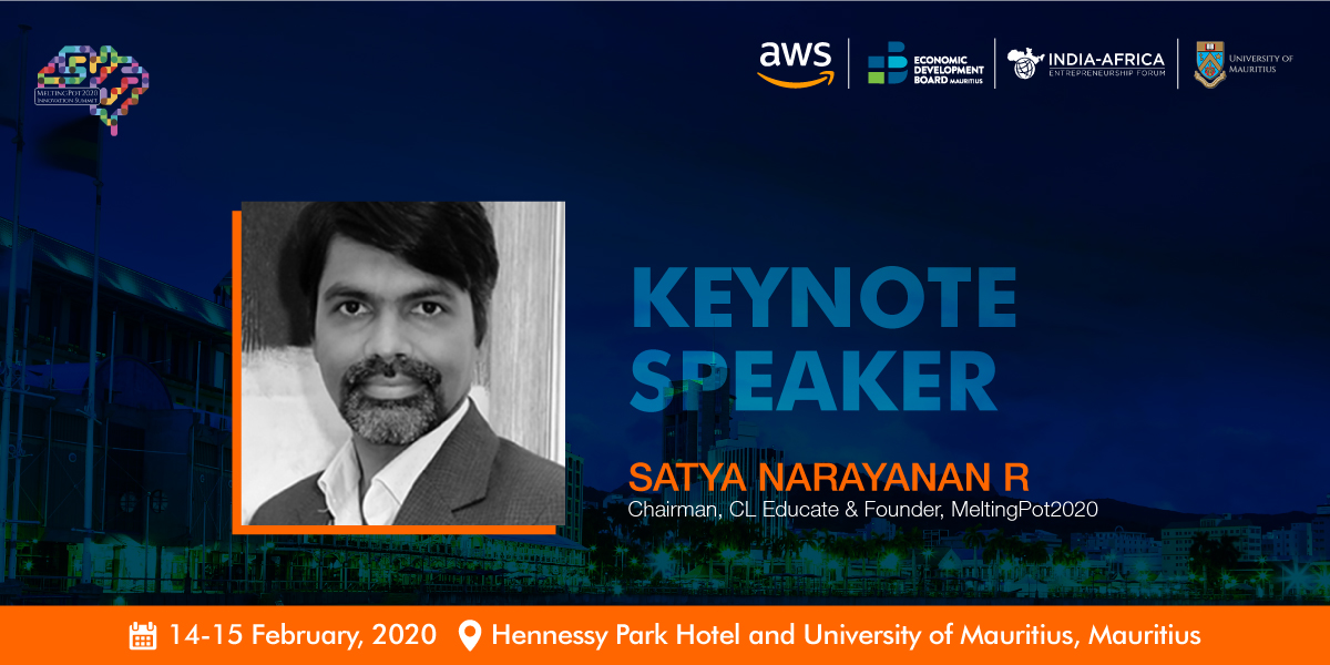MeltingPot2020's tweet photo. Catch Satya Narayanan R, Chairman, CL Educate &amp; Founder, MeltingPot2020 sharing his point of view LIVE at MeltingPot2020 Innovation Summit, Mauritius in collaboration with @awscloud @EDBMauritius @IndiaAfricaE @University_MU 
Know more: https://t.co/k7Jg5NViDI
#MeltingPot2020 https://t.co/9uMxvXLXL6