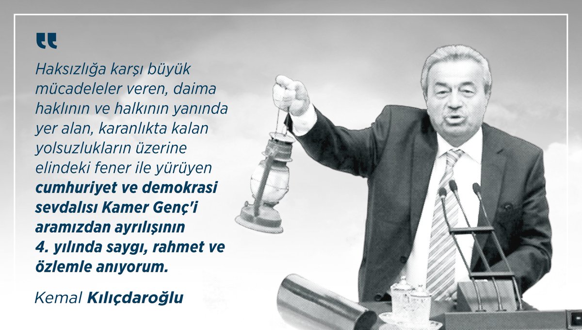 Haksızlığa karşı büyük mücadeleler veren, daima haklının ve halkının yanında yer alan, karanlıkta kalan yolsuzlukların üzerine elindeki fener ile yürüyen cumhuriyet ve demokrasi sevdalısı #KamerGenç'i aramızdan ayrılışının 4. yılında saygı, rahmet ve özlemle anıyorum.