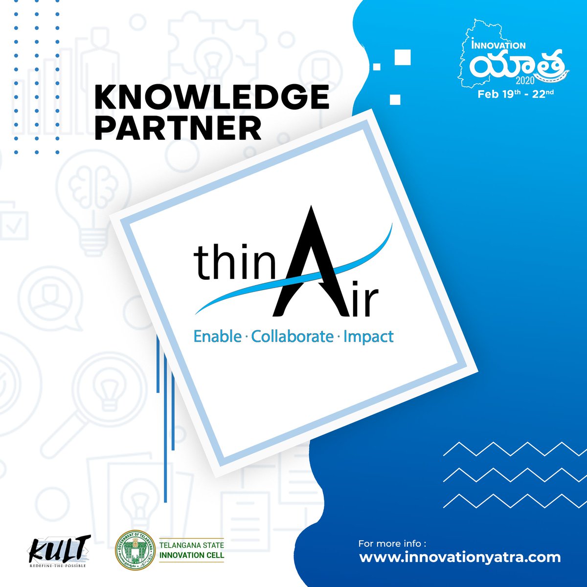 innovationyatra's tweet photo. We proudly present our association with thinAir @thin_air_tweets
as our #knowledge_Partner
#TIY2020 #TIDEATHON #TELANGANA #INNOVATION #YATRA @teamTSIC @wekult https://t.co/9J2hjVcIOB