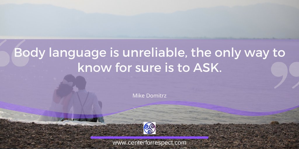 CenterRespect's tweet photo. Body language is unreliable, the only way to know for sure is to ASK.
#cultureofrespect
#respect
#culture
#CanIKissYou
#askingFirst
#consent
https://t.co/cryqrwYbDM https://t.co/TcuCp9M371
