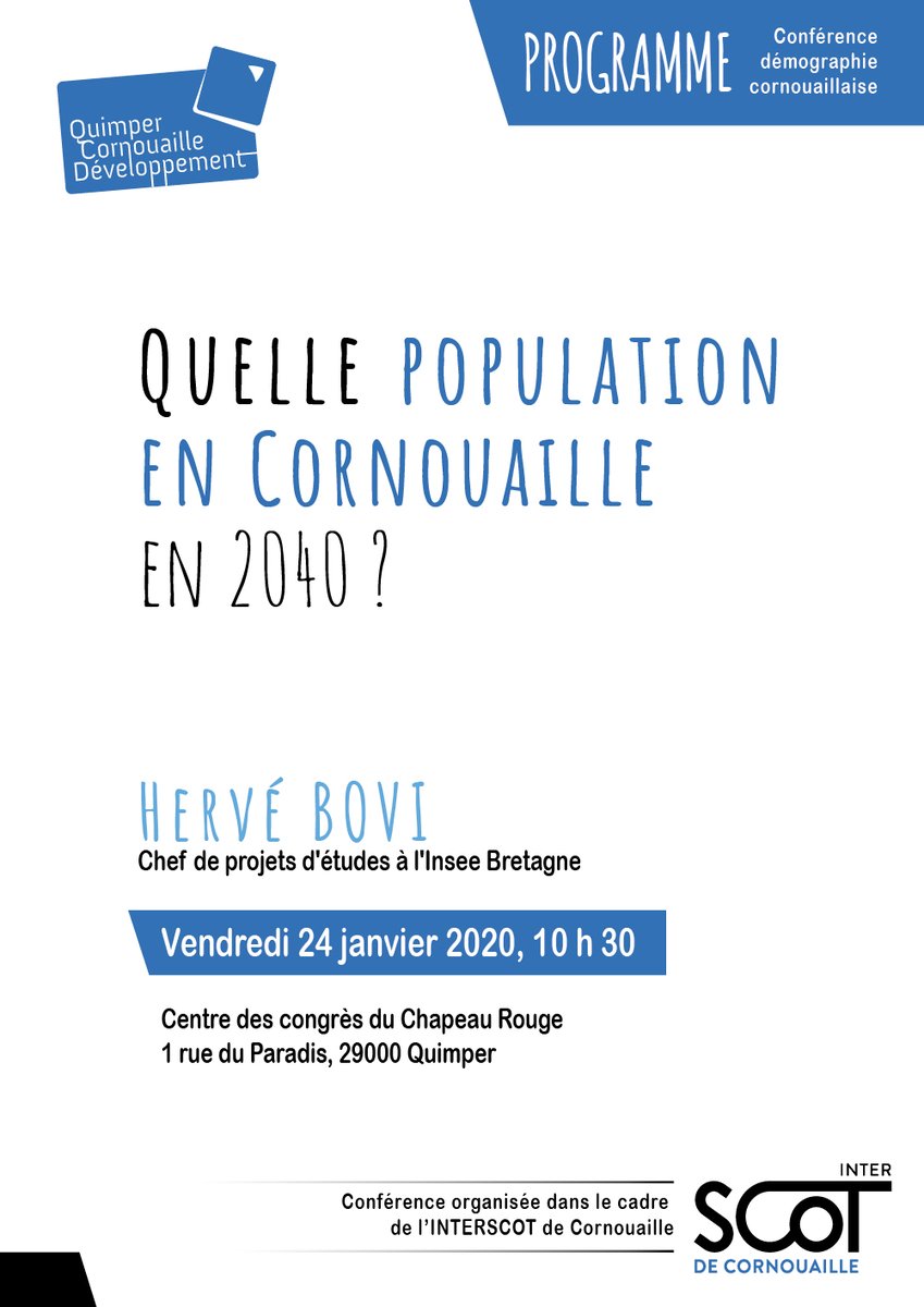AgenceQCD's tweet image. 📌La conférence #démographie cornouaillaise pour tout savoir sur la population en #Cornouaille en 2040 c'est 
📅 vendredi 24/01/2020, Quimper avec @InseeFr  Bretagne 
 INSCRIVEZ-VOUS quimper-cornouaille-developpement.fr/Actualite/Conf…
#quimpercornouaillenourritvotreinspiration