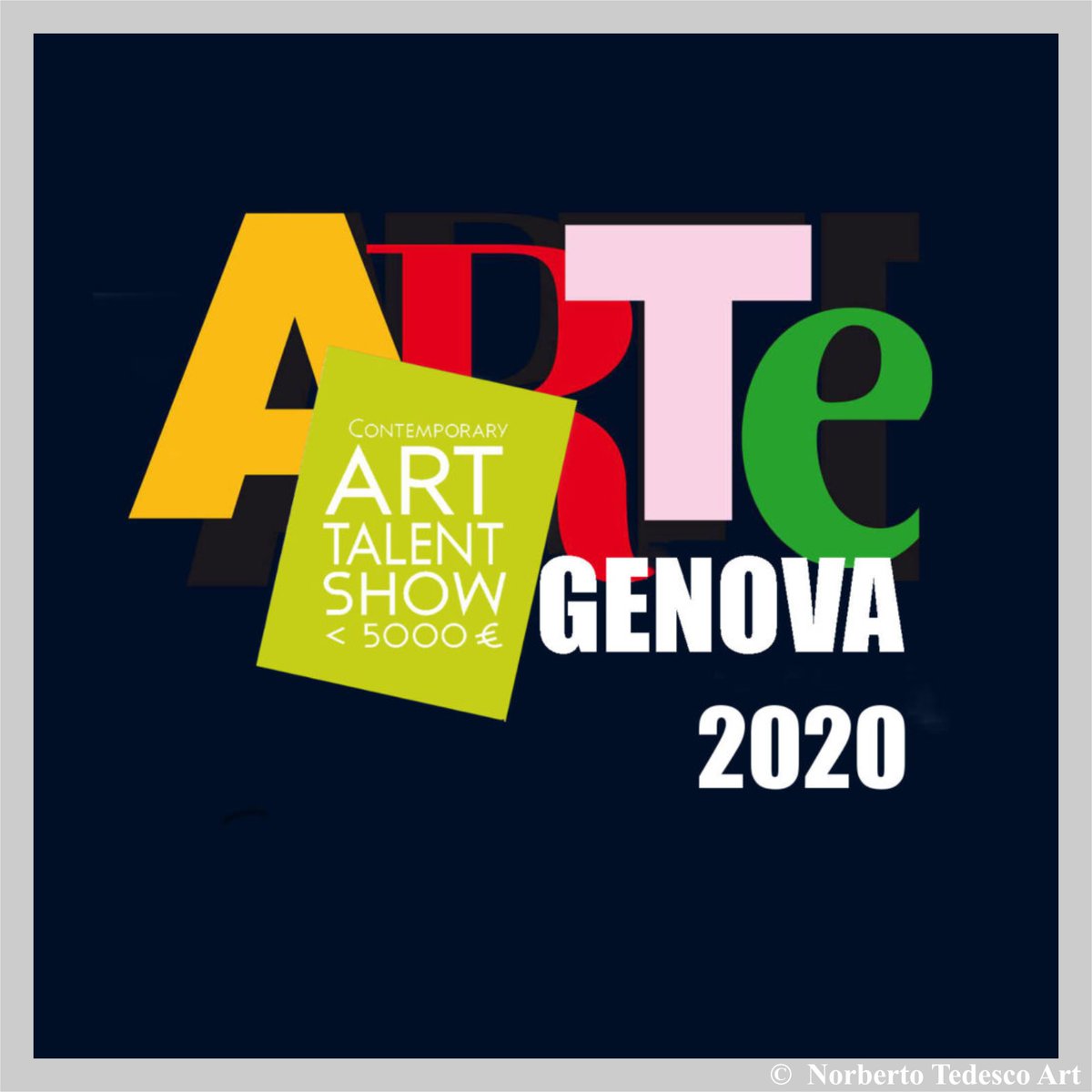 NorbertoTedesco's tweet photo. Prossimamente la mia arte presso: Arte Genova 2020 Art Talent Show
#norbertotedescoart #art #artist #artivisive #contemporaryart #galleriailcatalogo #society #società #artwork #pittura #mixmedia #lifeart #norbertotedesco #on_life #on_art #artistsoninstagram #artegenova https://t.co/ICGjels2sY