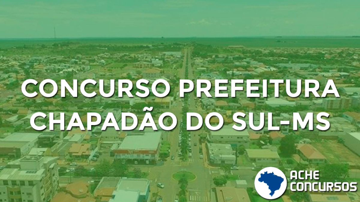 acheconcursos's tweet image. Concurso Prefeitura de Chapadão do Sul-MS 2020 -&amp;gt; acheconcursos.com.br/concursos-mato… #concursosmatogrossodosul #fapec