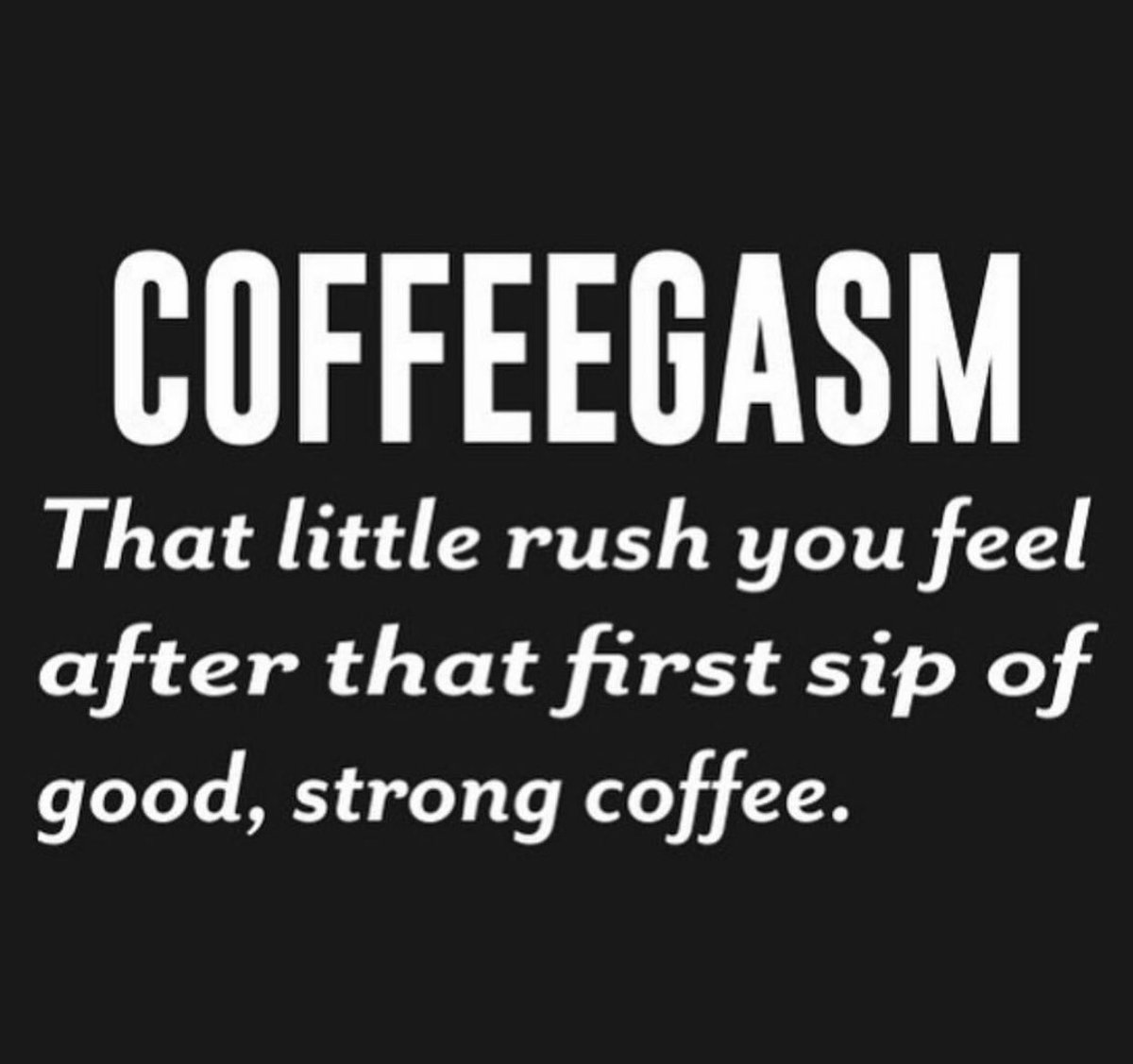 Who can relate? 😋 COFFEEGASM! That little rush you feel after that first sip of good,  strong coffee! .
.
.
#portlandcoffee #portlandcafevibes #coffeelife #pnw #espresso #portlandculture #coffeetable #allthingscoffee #getelevated #portland #elevatedcoffee #cheerspdx #smile