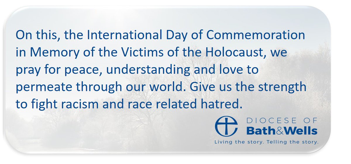 On this, the International Day of Commemoration in Memory of the Victims of the Holocaust, we pray for peace, understanding and love to permeate through our world. Give us the strength to fight racism and race related hatred.