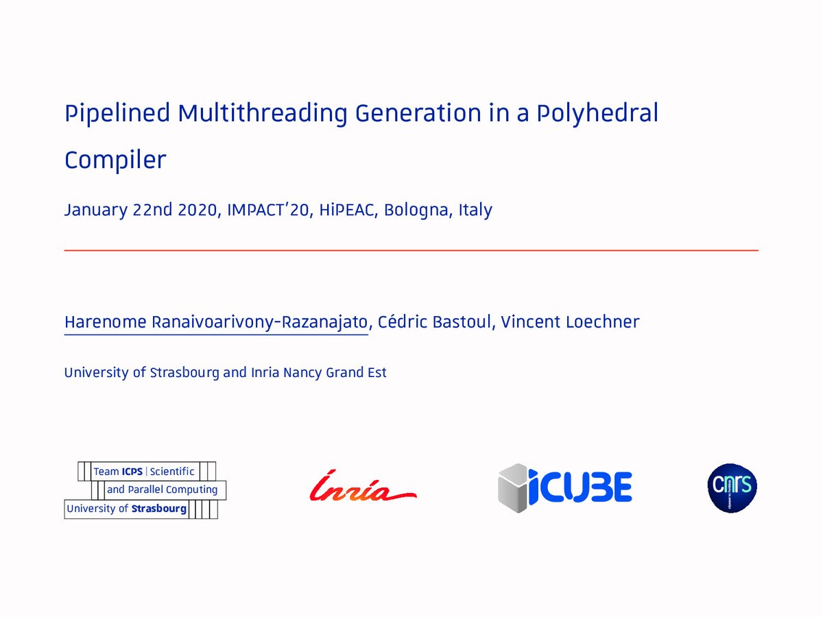 Harenome's tweet photo. Day 3 of @hipeac/#HiPEAC2020! I will be presenting “Pipelined Multithreading Generation in a Polyhedral Compiler” during Sesssion 4 of the #IMPACT2020 workshop! https://t.co/Hmqtf5W95A