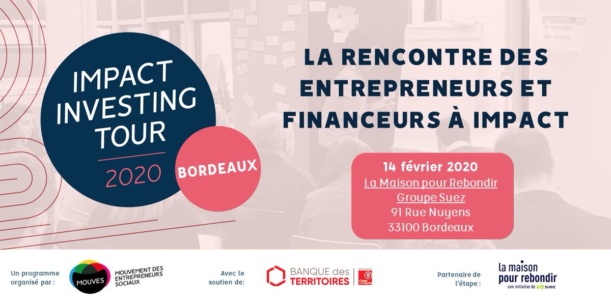 Mouv_ImpactFr's tweet photo. [IMPACT INVESTING DAY BORDEAUX]
📢 La 3e étape de l'#Impact #Investing Tour du MOUVES arrive le 14/02 à #Bordeaux pour rencontrer experts &amp; financeurs à impact
🙌 Acteurs de l’ESS &amp; entrepreneurs sociaux, cette journée est pour vous! 
⏩Inscrivez-vous vite https://t.co/AcgMolSj7e https://t.co/raggvCC6El