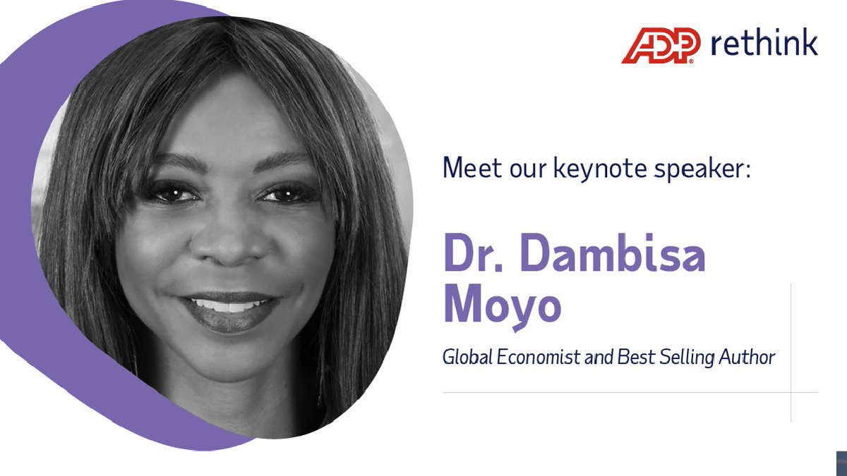 ADP's tweet photo. Fresh from #wef20 in @Davos, keynote speaker @dambisamoyo is about to take the stage to talk on global shifts in economics, politics &amp; business and what it will take to be successful in this new world. #ADPrethink https://t.co/5fQM9NiqnG