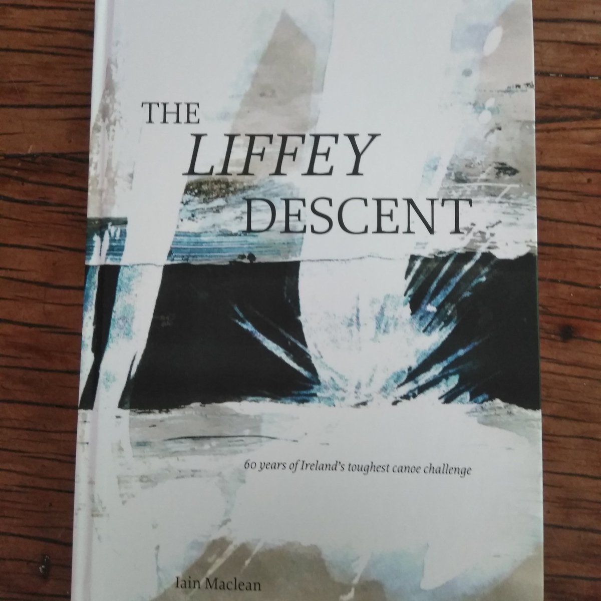 It is Here!! Just received my copy of "The Liffey Descent" by Ian MacLean. so stoked that it has arrived. Thank you so much Ian and <a href="/CanoeCentre/">Canoe Centre</a> for getting the book to me.
