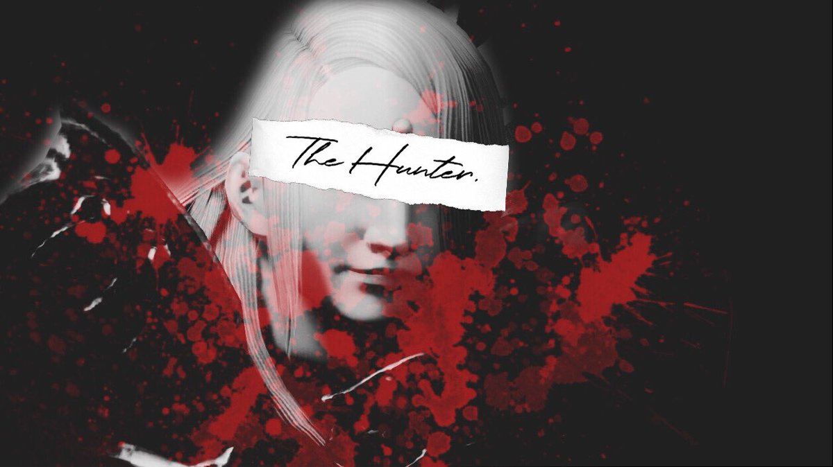 𝐓𝐇𝐄 𝐇𝐔𝐍𝐓𝐄𝐑.

                LET HIM DEVOUR.
             LET HIS CLAWS TEAR.
                 YOU ARE HIS PREY.