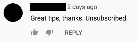 Great tips, thanks. Unsubscribed.