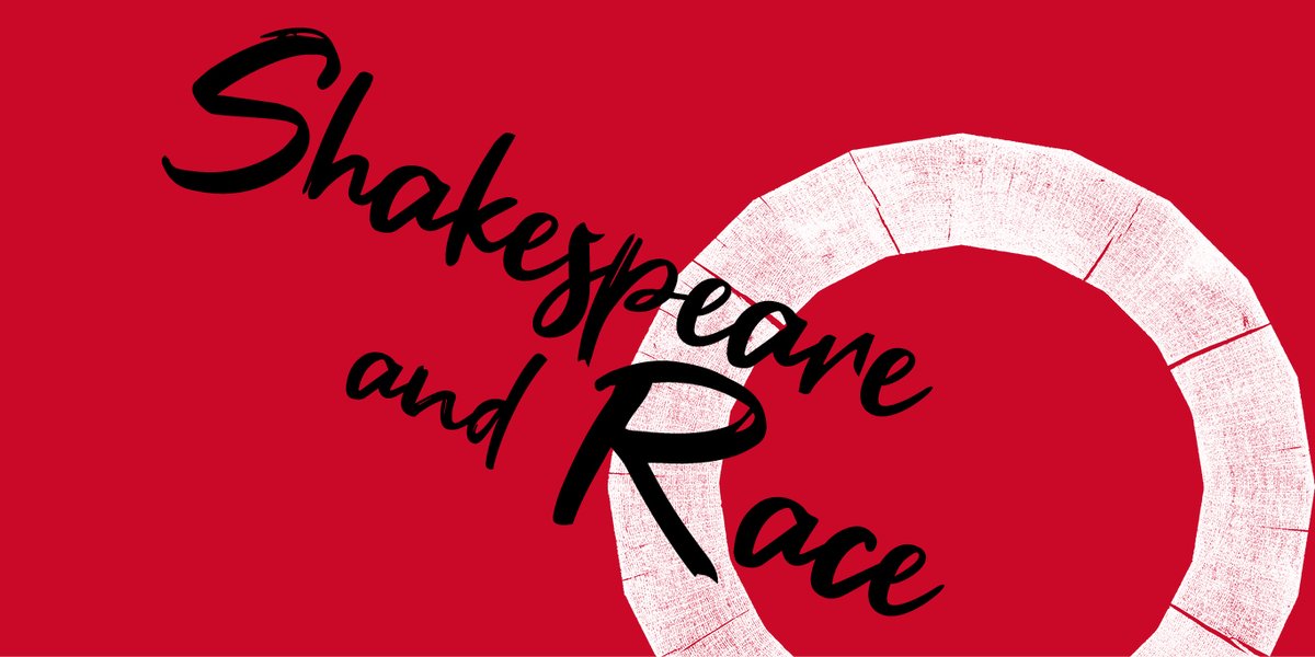 Shakespeare and Race.