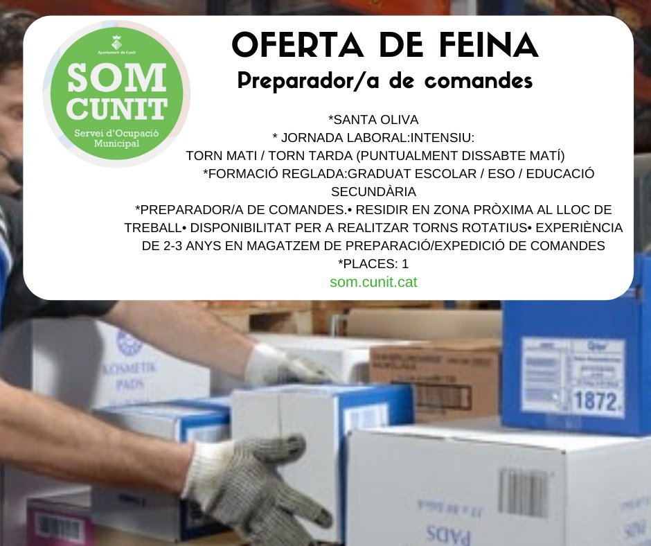 SOMCunit's tweet photo. #Oferta De Feina ✔️ A #SANTAOLIVA, busquen Preparador/a de comandes , per a realitzar: Picking, preparació de comandes utilitzant les transpaletes elèctriques i gestionar stock.
+ info: https://t.co/aiYC19r9tu
#feina #buscofeina #somcunit https://t.co/5cK3Ob514G