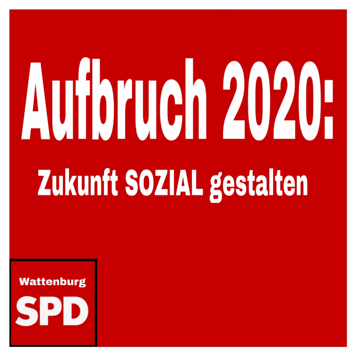 SPDWattenburg2's tweet photo. Unsere neue Kampagne startet jetzt! https://t.co/v39USDXf9C