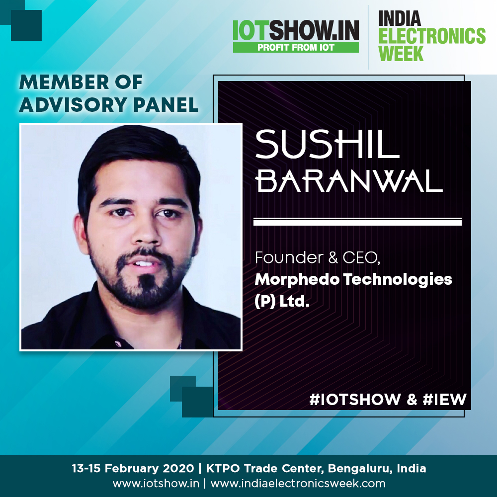 efycon's tweet photo. Introducing @sushil_baranwal ( Sushil Baranwal ) from Morphedo Technologies (P) Ltd. who'll be influencing and advising us to ensure amazing content at IoTShow 2020! 
#iot #iotshow #advisors  #influencer https://t.co/BTOHralYYQ