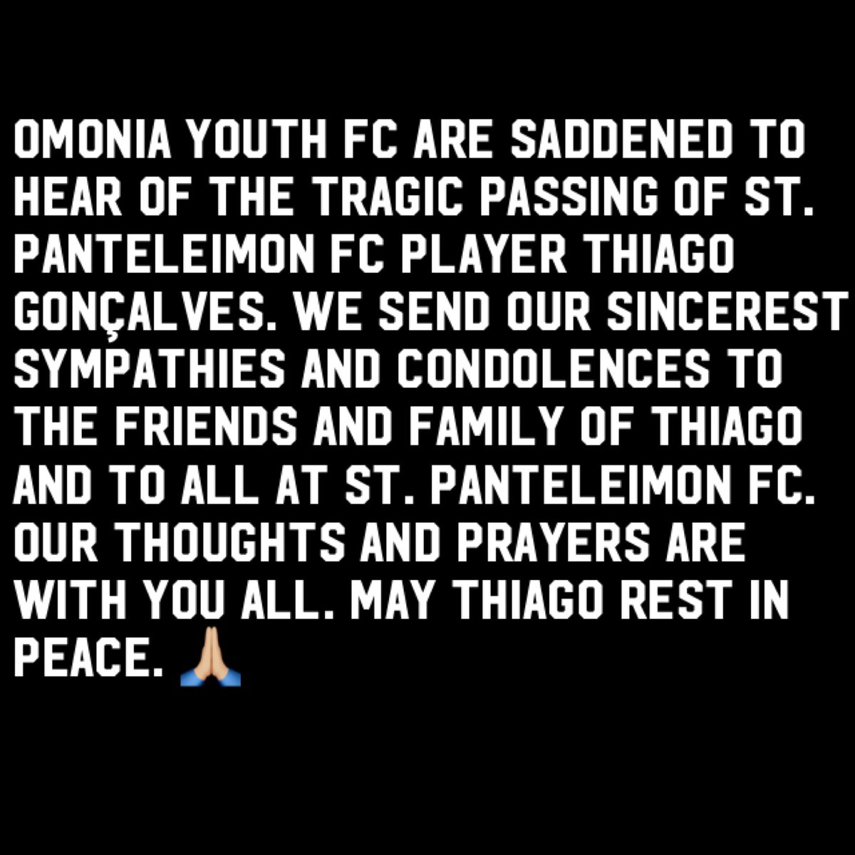 OmoniaYouthFC's tweet photo. @StPanteleimonFC #RIPThiago https://t.co/xd6Eba9Vo3