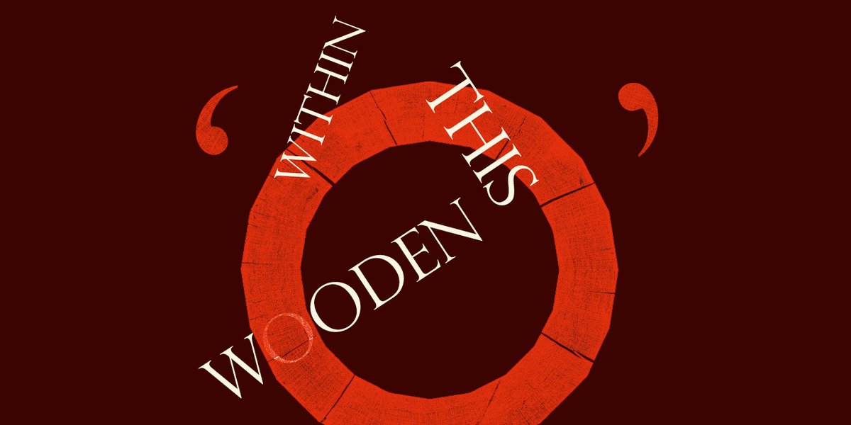 Within this wooden 'O'