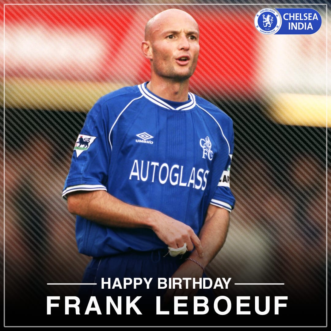 We wish our former defender, World Champion & UEFA Super Cup winner, Frank Leboeuf a very Happy Birthday!  