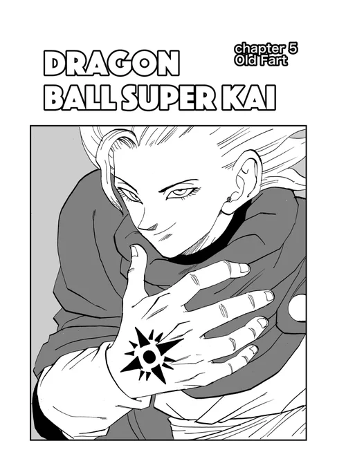 cha.5 Old Fart #漫画 #DRAGONBALLSUPER #DRAGONBALLSUPERKAI #DRAGONBALL  