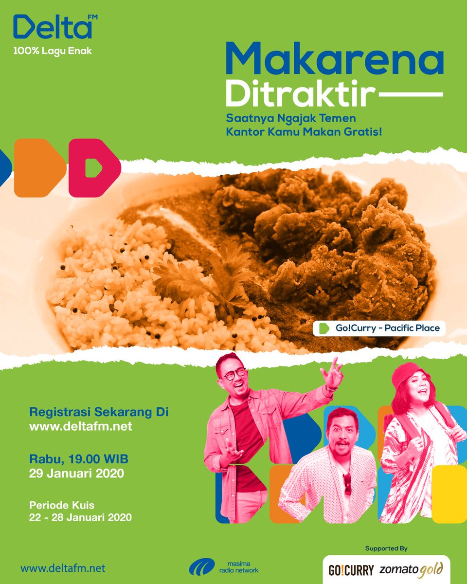 Delta_FM's tweet photo. Ikutan #Makarena Ditraktir bareng @zomatoid ini yuk! Kita mau makan-makan di GO!CURRY Pacific Place nih. Daftarin diri kamu sekarang juga klik link disini :
https://t.co/ugmtsOwzVh Semoga beruntung!
#DeltaFMMakinEnak #DeltaFM #Radio #Kuliner https://t.co/61ZEtWKjrU