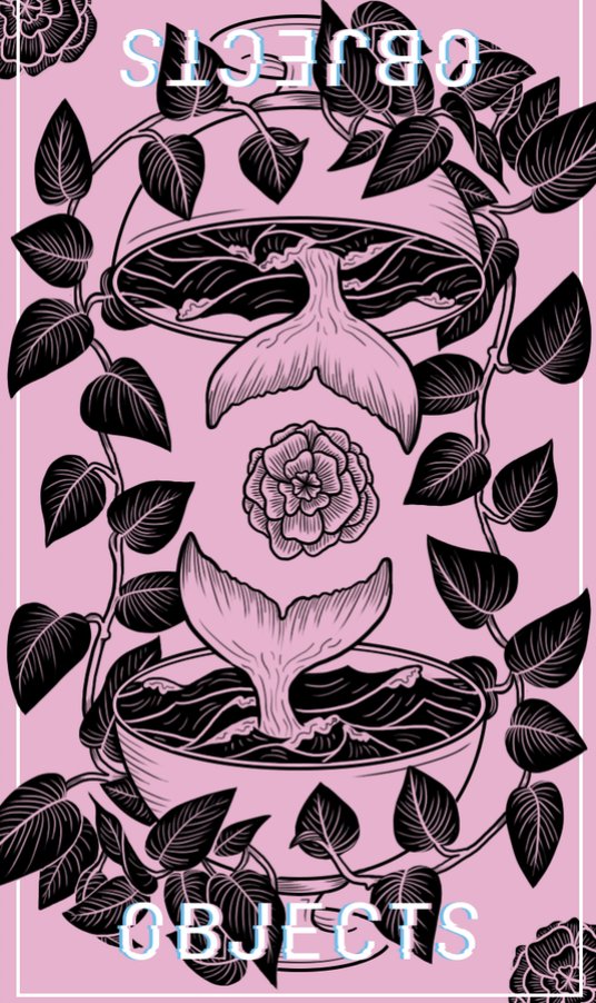 A pink tarot-like card full of flowers with the word OBJECTS written at the bottom.