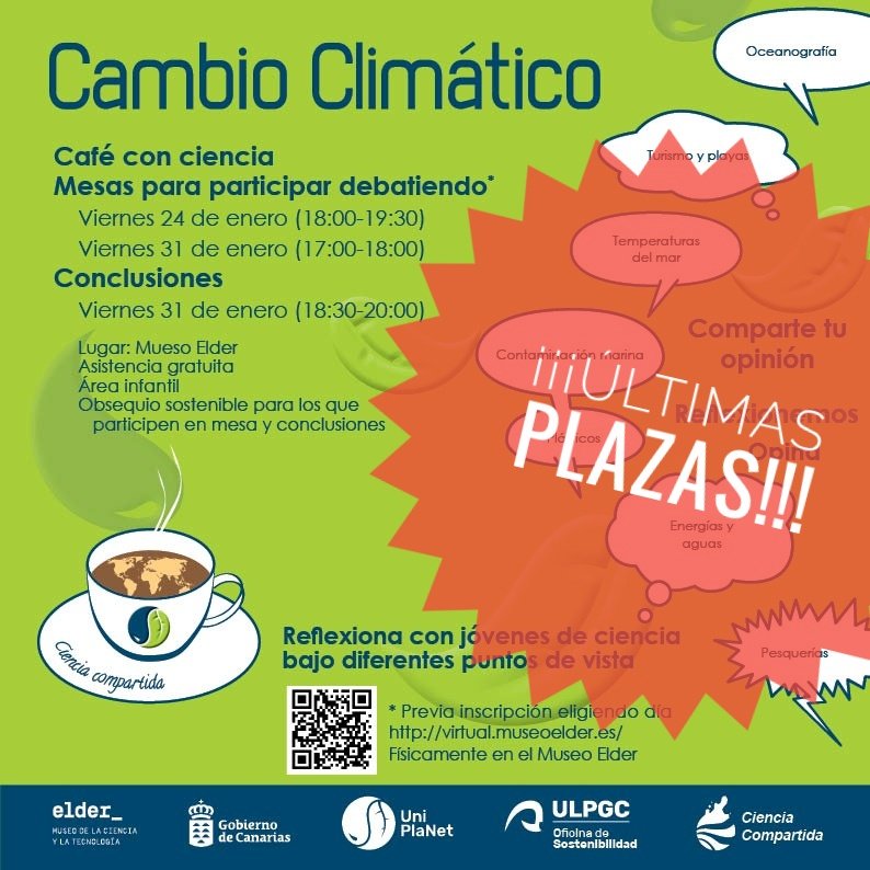 RaycoGuedes's tweet photo. Te apetece hablar de cambio climático con jóvenes investigadores de la @ULPGC mientras tomas un café en @museoelder? 
¡Apúntate ya! Quedan muy pocas plazas para que participes. Y además, por asistir, un obsequio sostenible.
¡No faltes!
#UniPlaNetULPGC #sostenibilidadULPGC https://t.co/MJXHjRxhnz