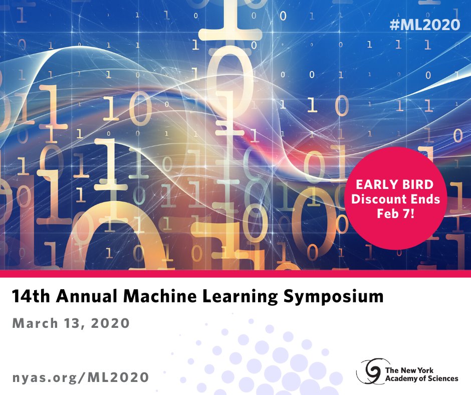 NYASciences's tweet photo. Join us for our upcoming 14th Annual #MachineLearning Symposium on March 13th! Early bird pricing ends February 7th, so be sure to register soon: https://t.co/4Qzp4KBjpz #ML2020 https://t.co/R8eeHp24Ht