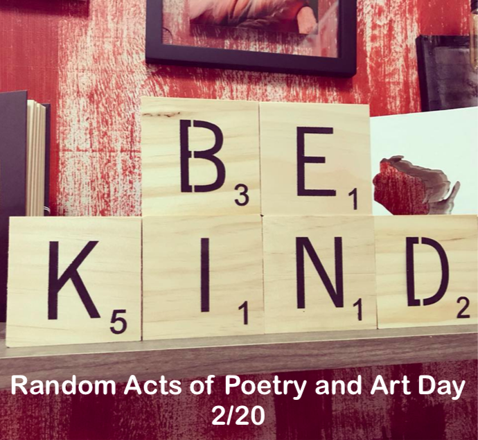 OfficialRAPADay's tweet photo. Don't forget to BE KIND on Random Acts of Poetry and Art Day / Feb. 20th!  Create, be inspired, and give away gifts of art and poetry, to brighten someone else's day! #RAPADay #RAPADay2020 https://t.co/XR68oXOqhh