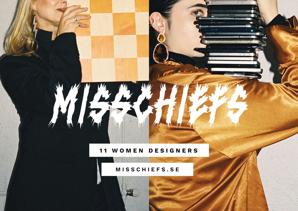 Stockholm Design Week: #MISSCHIEFS 
bit.ly/2RJj6eR