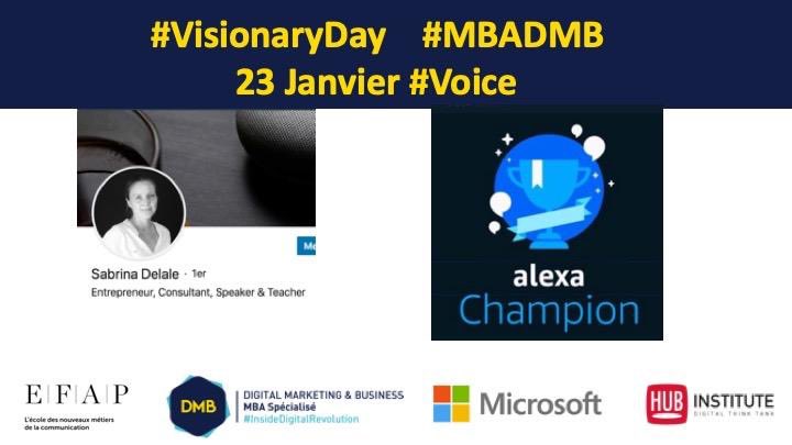 #proud Demain suivez les 2 #VisionaryDay #MBADMB : une journée exclusive pour la communauté MBA Spécialisé Digital 
Nous aurons le plaisir de recevoir <a href="/SDelale/">Sabrina Delale</a> récente #championne #Alexa France pour faire un point sur #voice 
Merci à <a href="/microsoftfrance/">Microsoft France</a>