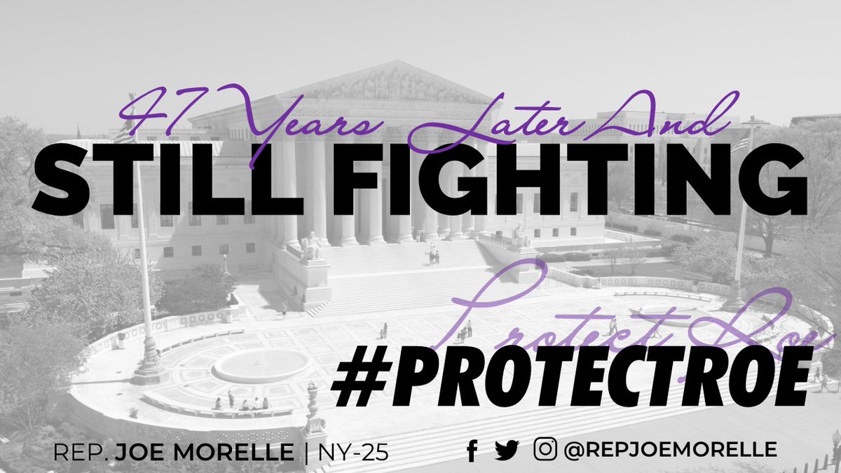 RepJoeMorelle's tweet photo. 47 years later and we are still fighting to #ProtectRoe and protect a woman's right to choose what happens to her body. 

I am proud to protect womens' fundamental healthcare rights and will always stand as an ally in the fight for reproductive health. https://t.co/tVqPA3P6b4