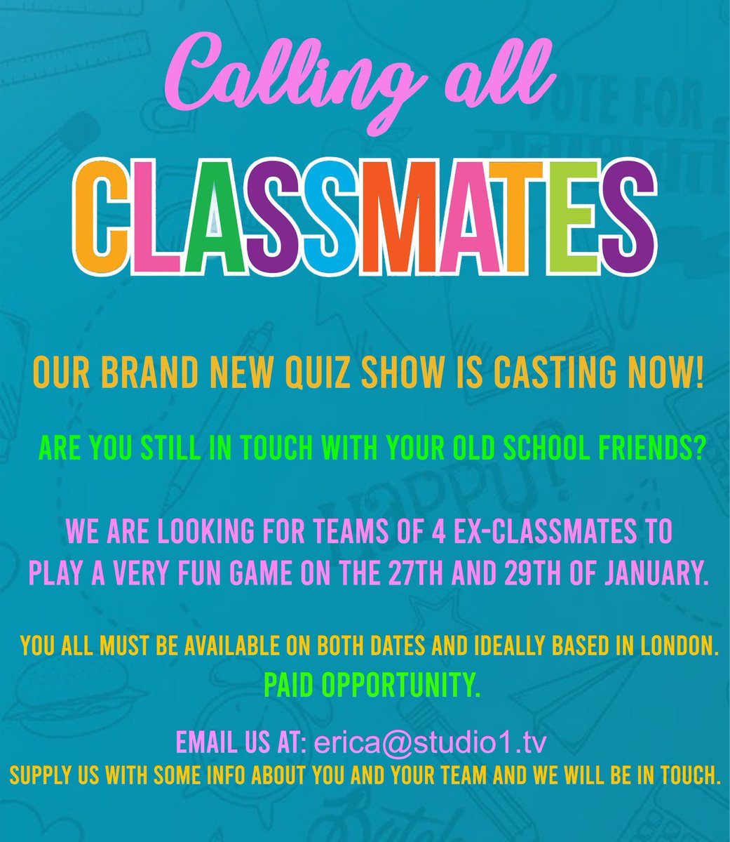CastingsUk's tweet photo. CALLING ALL CLASSMATES! Studio1 is casting for a BRAND new QUIZ SHOW
calling teams of 4 ex-classmates to play a FUN game on the 27th and 29th of January. You ALL must be available on BOTH dates and based in London PAID OPPORTUNITY!
email: erica@studio1.tv #tvcuk #tvcastingsuk https://t.co/YisQfiXAZe