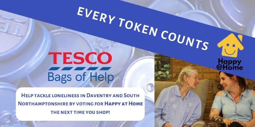 We're in <a href="/Tesco/">Tesco</a> Daventry! You can vote to help tackle loneliness and isolation in our area with your Bags of Help token next time you shop. Let's do this together!