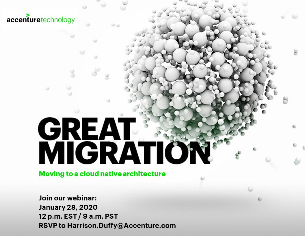 Join Accenture’s webinar for insights on how to successfully move from legacy environments to new #cloud native architectures! Email harrison.duffy@accenture.com to register for this complimentary webinar on 1/28 at 12 pm EST.