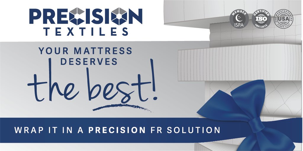 Textiles_USA's tweet photo. Your mattress deserves the best! Wrap it in a Precision FR Solution
 #precisiontextiles #slumbershield #FRbarriers #Lamination #glassfree #fillercloth #mattress  #ispaexpo https://t.co/E00y3dUKyM