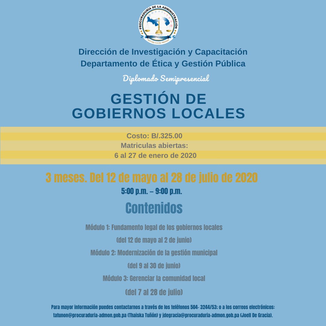 ProcuadmonPma's tweet photo. Te mostramos nuestra oferta académica 2020 en diplomados modalidad semi presencial impartidos por el Departamento de Ética y Gestión Pública de la #ProcuAdmonPA en el #CECPACapacita https://t.co/G5QvvYuag1