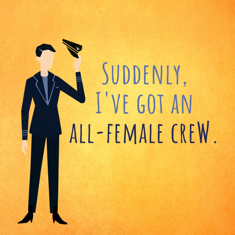Yellow background with animation of a female pilot with the text "Suddenly I've got an all female crew"