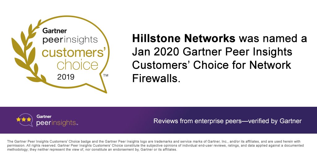 Hillstone_Net's tweet image. The Hillstone team is excited to announce that we have been recognized as a 2020 Gartner Peer Insights Customers’ Choice for Network Firewalls. gartner.com/reviews/custom… @Gartner_PI #GartnerPeerInsights #Securitythatworks