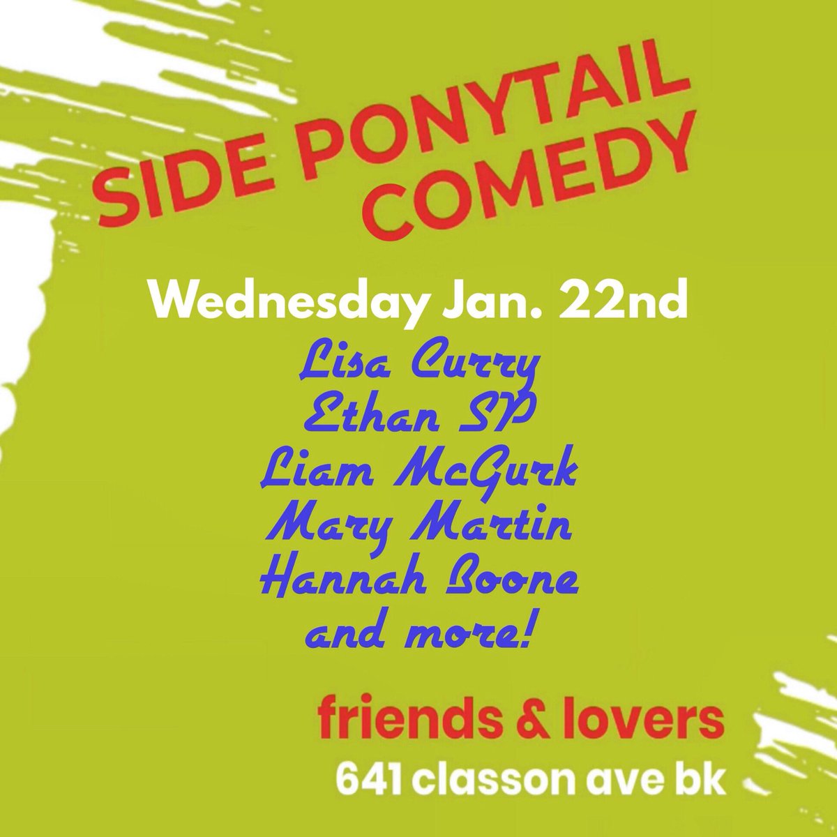 sideponycomedy's tweet photo. v fun show for you tonight w @lisa_curry and some other favs!!! See you at 8pm @friendsloversbk ✨🐴 https://t.co/xAzmWJ5fgg