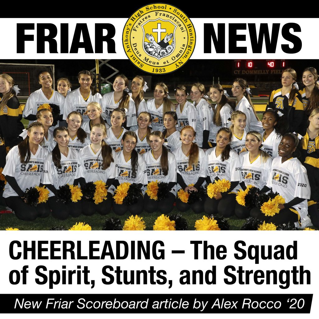 CHEERLEADING - The Squad of Spirit, Stunts, and Strength — Friar Scoreboard update by Alex Rocco '20⁠: soo.nr/YFlb
⁠
#SAHS #stanthonyshs #SAFriarNation #FriarScoreboard #FriarNews #cheerleading