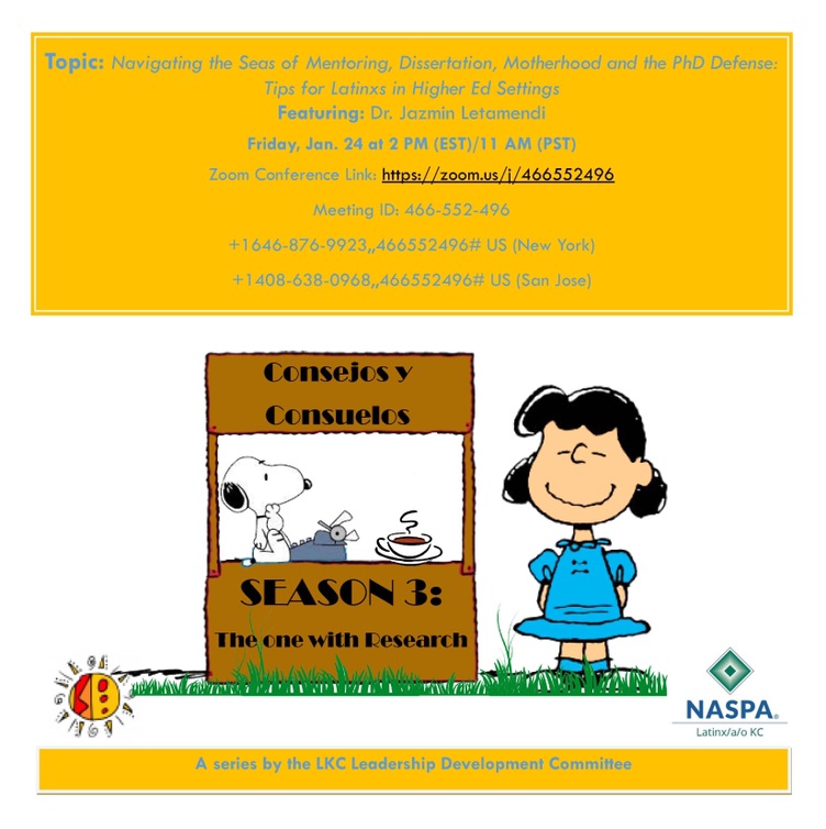 LKCRegionII's tweet photo. Join us this Friday for another edition of Consejos y Consuelos! This week we will be discussing Mentoring, Dissertation, Motherhood, and the PhD Defense with Dr. Jazmin Letamendi. You won't want to miss it! 

Fri. Jan 24th @ 2pm EST / 11am PST

#ConsejosyConsuelos #NASPALKC2 https://t.co/nGlE61qho7