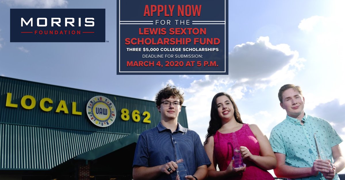morrisfdn's tweet photo. Applications are now open for the 2020 Lewis Sexton Scholarship Fund awards!

This is the *fifth* year of the fund, which provides college scholarships to children of @UAW862 members or retirees

The deadline for submission is MARCH 4 https://t.co/qZRNqBStvj