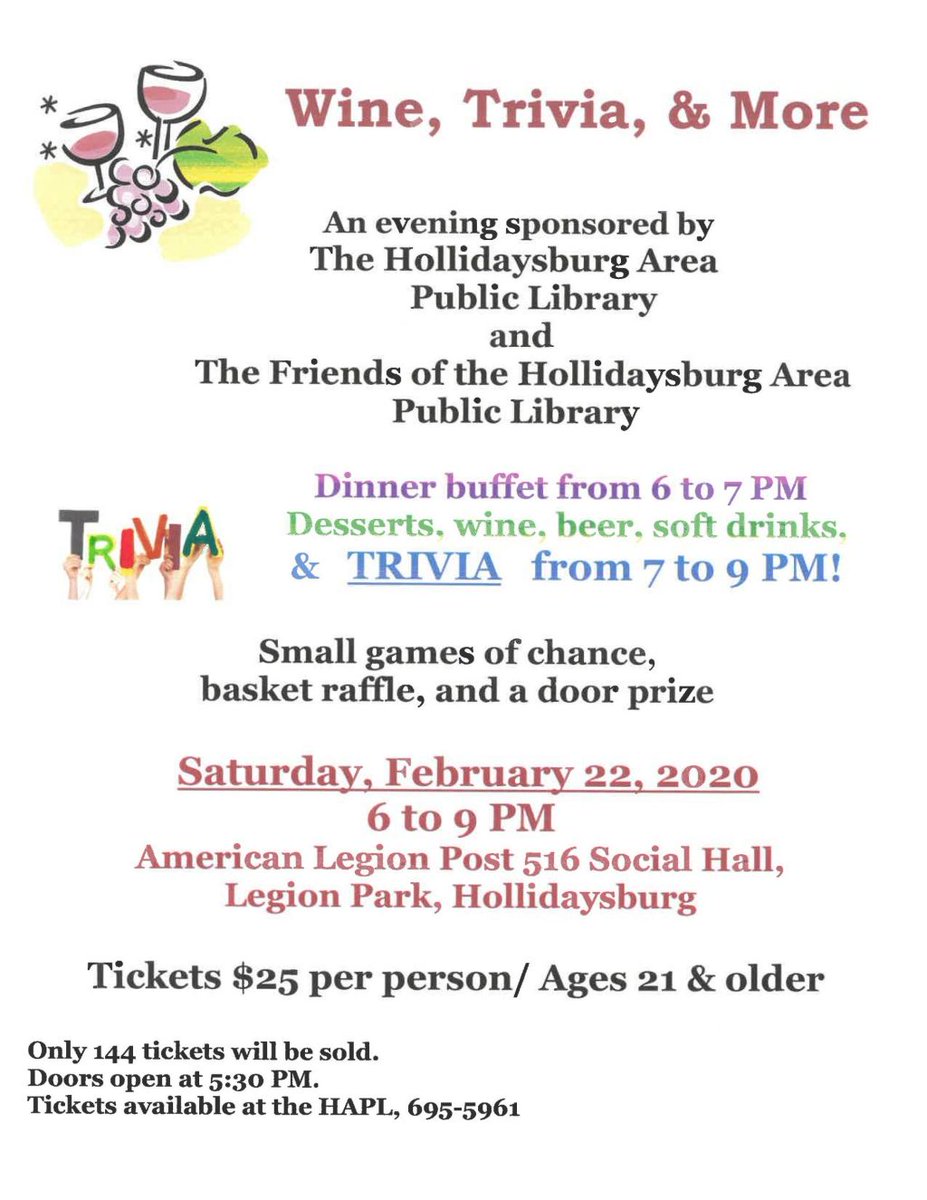 HAP_Library's tweet photo. The Library's annual Wine, Trivia &amp; More night is next month, February 22, 6-9 PM at the American Legion Social Hall in Legion Park, Hollidaysburg -- stop by the Library to get your tickets! https://t.co/IvB7P6bm1b https://t.co/TqoQyrRsMe
