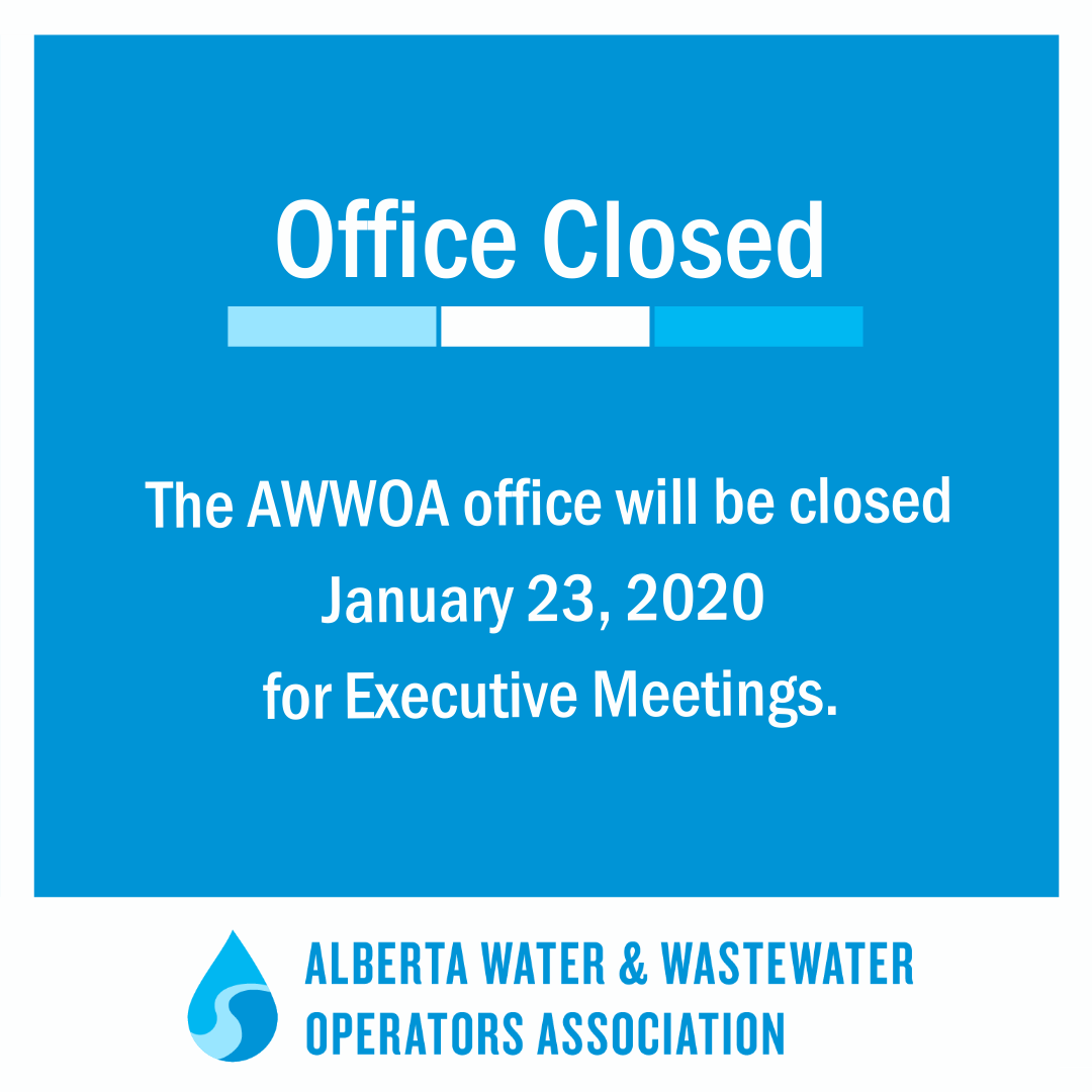 The AWWOA office will be closed January 23, 2020 for Executive Meetings. 

Regular office hours resume Friday, January 24.