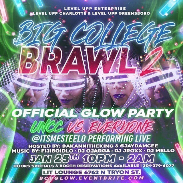 IngramNemiah's tweet image. BIG COLLEGE BRAWL ‼️
#BCBGlowEdition 

400+ Tickets Sold 🤦🏾‍♂️
#UNCC vs Everybody 

✅ Glow Paint , Glow Sticks, Glow Lights And More ‼️

Come Party With The Hottest Marketing Team In Charlotte #LevelUppEnt 

BCBGlow.Eventbrite.Com