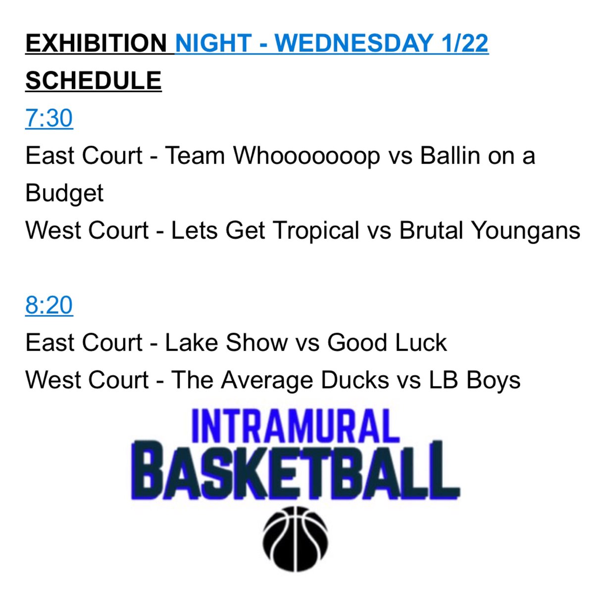 Tonight’s IM 🏀 Exhibition Night matchups: