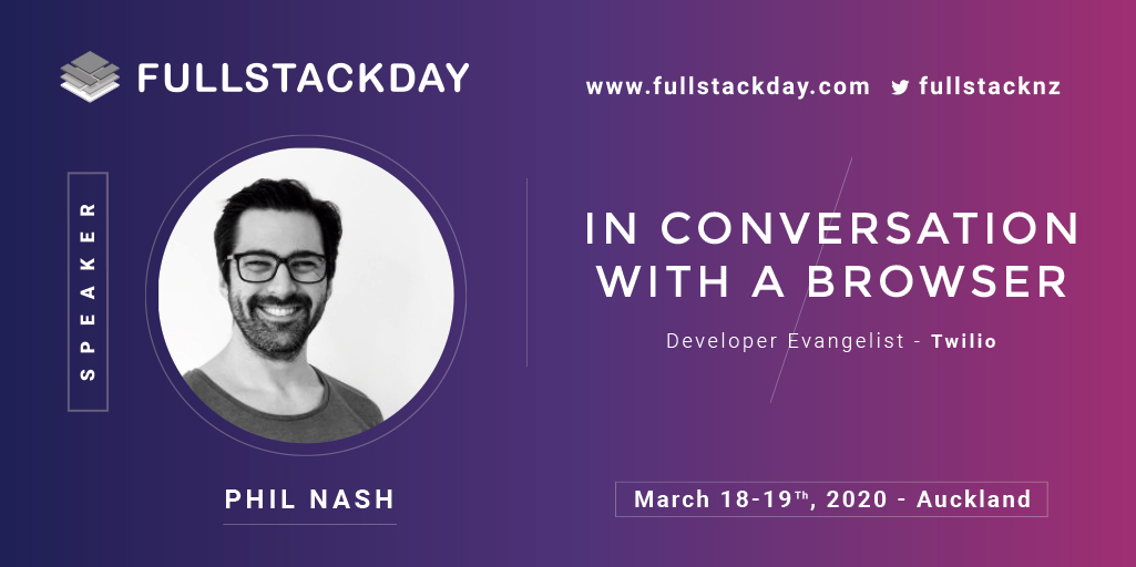 fullstacknz's tweet photo. Phil Nash, Developer Evangelist for @twilio will be speaking at the inaugural Full Stack Day New Zealand on Web Speech APIs, speech synthesis, and conversation design. 

Get your tickets today: https://t.co/AjL3Aygje2

@philnash #fullstackdevANZ https://t.co/7RPwm3twYU