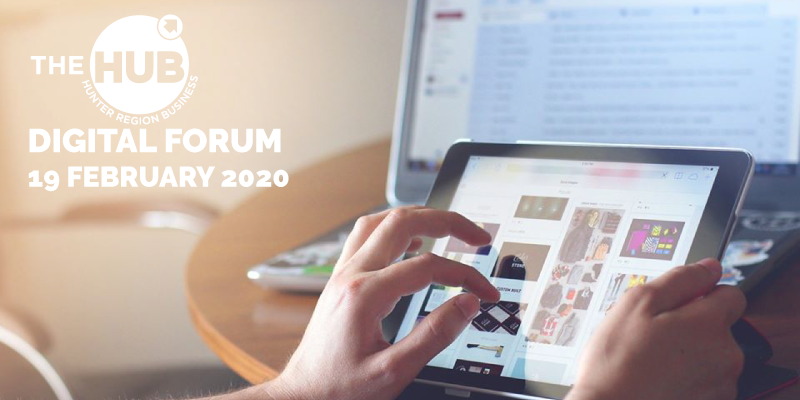 To ensure the viability and security of your small business, you need to keep up to date with digital developments. Join us for the Inaugural Hub Digital Forum to get the latest on new technology, online marketing, cybersecurity and digital law.