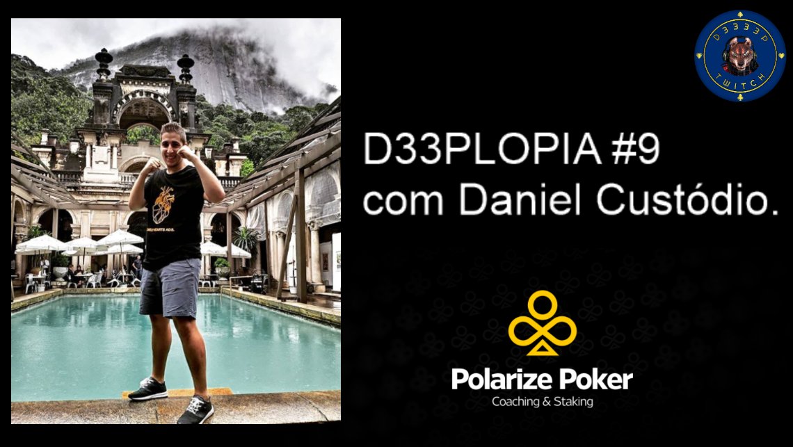D33PLOPIA #9

com Daniel Custódio da <a href="/PolarizePoker/">Polarize Poker</a> .

Amanhã pelas 17h30 live no Twitch e no Youtube.

Apareçam!