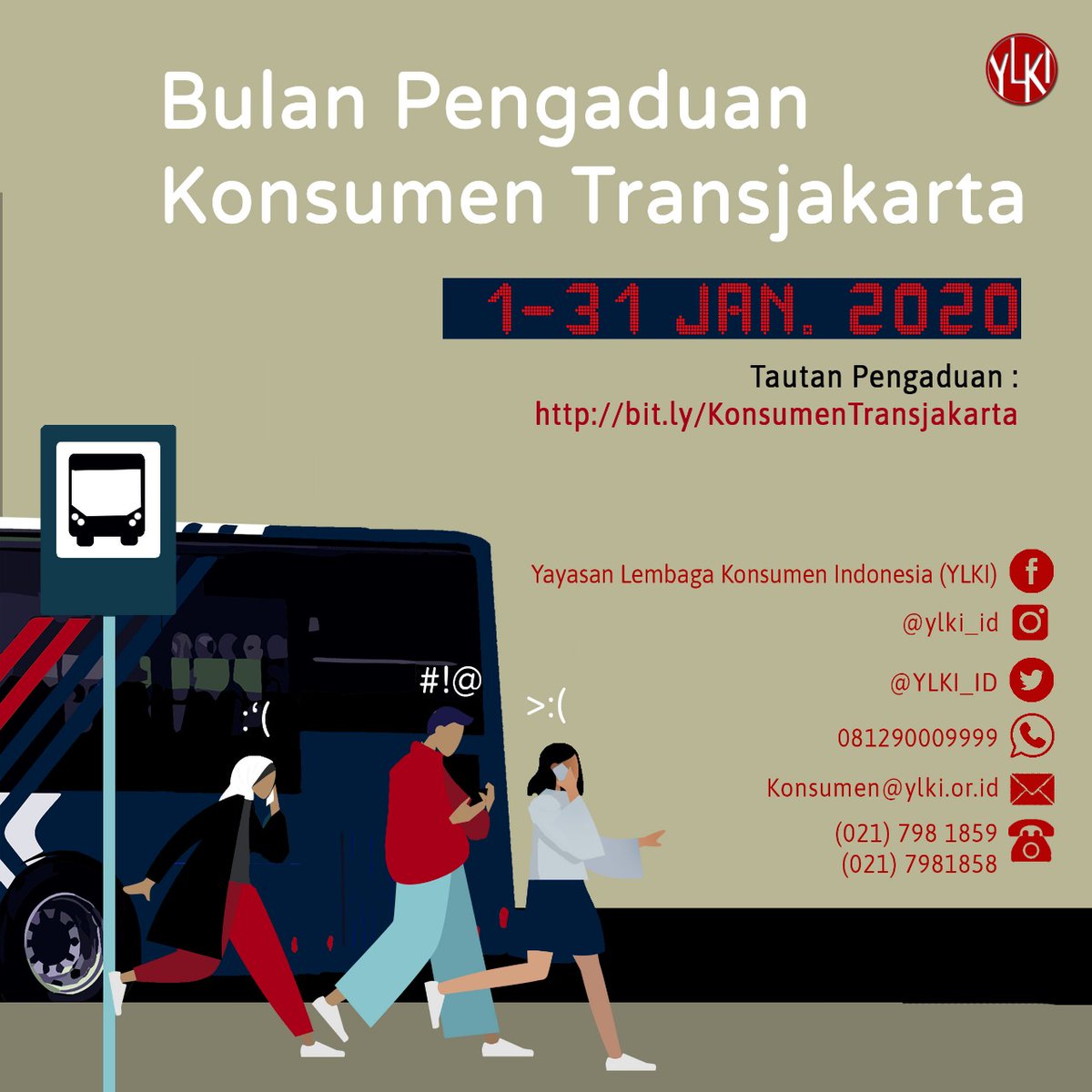 YLKI membuka Bulan Pengaduan Konsumen Transjakarta
Silahkan sampaikan pengaduan atau keluhan Anda melalui link berikut bit.ly/KonsumenTransj…
#VoiceforVoiceless
#HaveYourRight